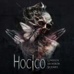 Hocico – Unseen Horror Scenes
