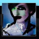 Lakeside X – Exit:Nowhere
