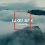 Lakeside X – Fire In The Sky