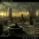 Stabbed By Prongs – The Fall of the Empire