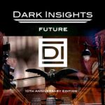 Dark Insights – Future