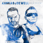 Kanka & Bodewell – Believe