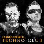 Kanka & Bodewell – Techno Club