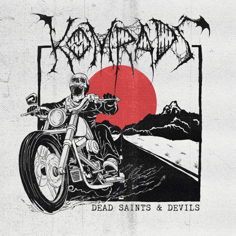 Komrads – Dead Saints & Devils