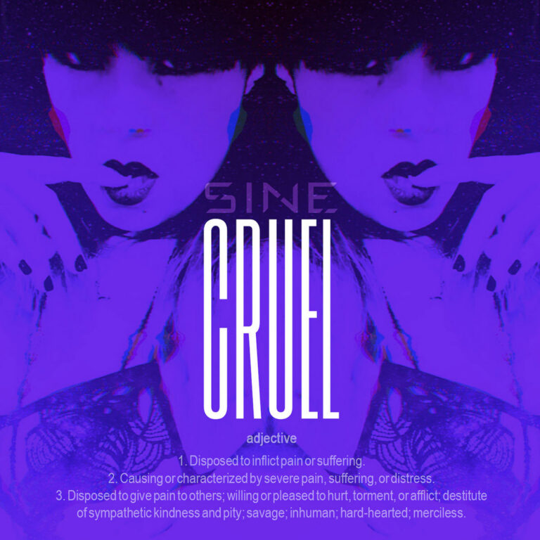 SINE – Cruel