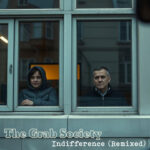 The Grab Society – Indifference (Remixed)