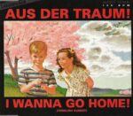 And One – Aus Der Traum! / I Wanna Go Home! (Through Kuwait)
