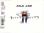 And One – Sweety Sweety