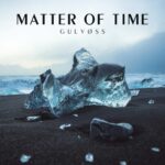 Gulvøss – Matter Of Time