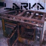 Larva – Autosectarismo