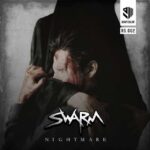 SWARM – Nightmare