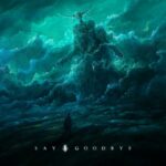 SWARM – Say Goodbye
