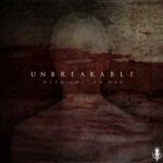 SWARM – Unbreakable