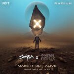 SWARM x Sentinel Complex – Make It Out Alive