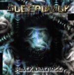 Sleepwalk – Black Diagnose