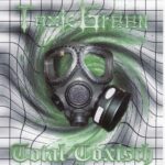 Toxic Green – Total Toxisch