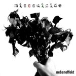 MissSuicide – Nebeneffekt