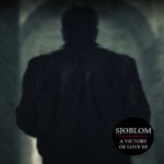 Sjöblom – A Victory Of Love