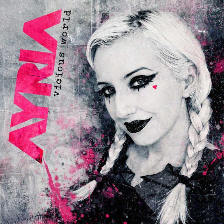 Ayria feuert die Album Promotion mit der “Vicious World” EP an