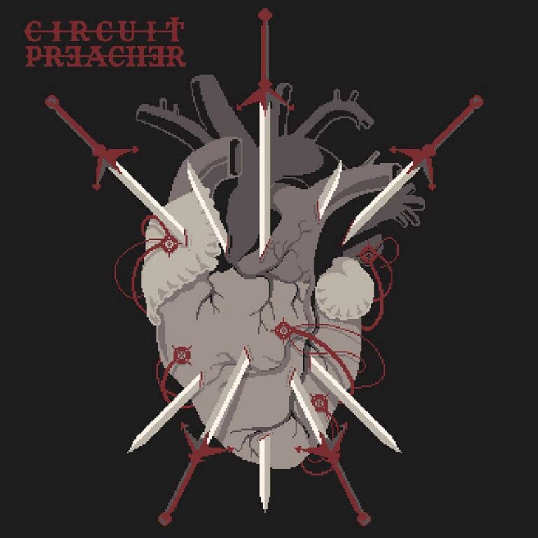 Circuit Preacher - Full of Swords