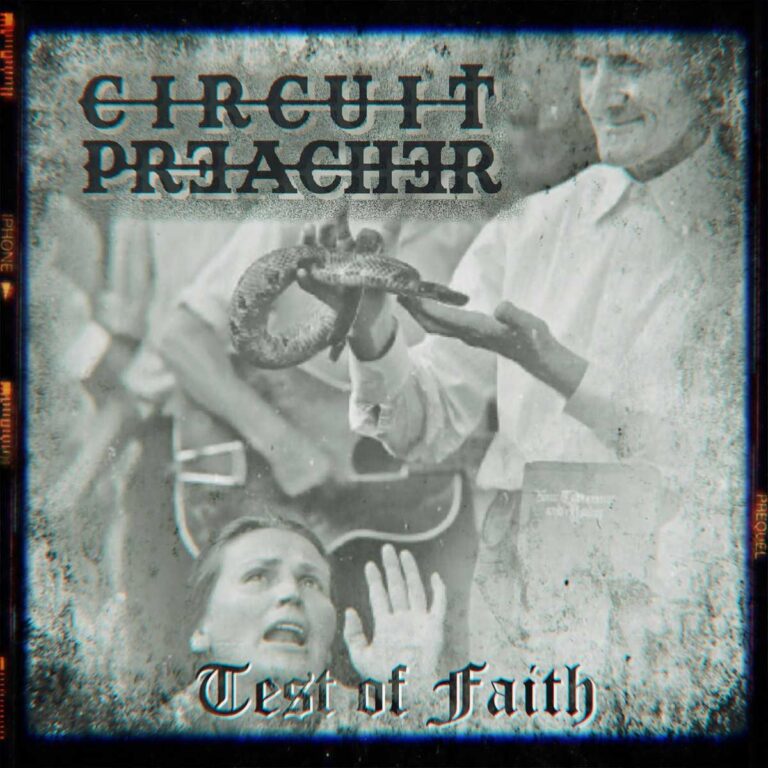 Circuit Preacher - Test Of Faith