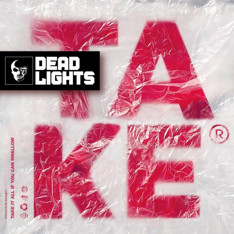 Dead Lights – Take