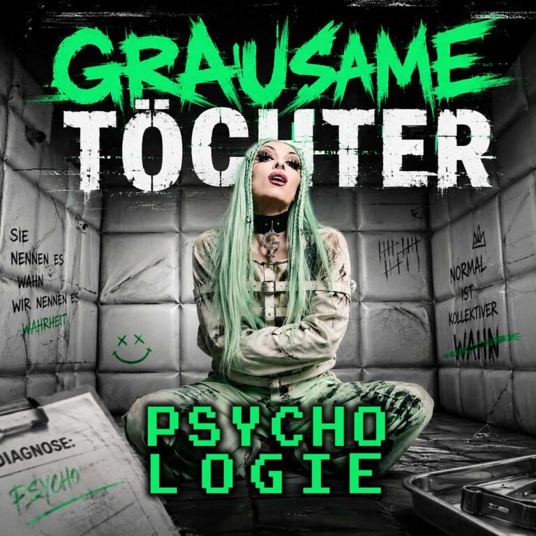 Grausame Töchter melden sich mit neuer Single zurück