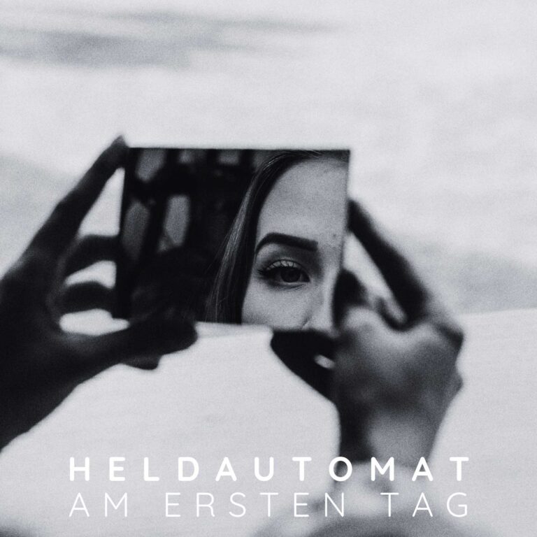 Heldautomat – Am Ersten Tag