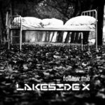 Lakeside X – Follow Me Lakeside X – Follow Me