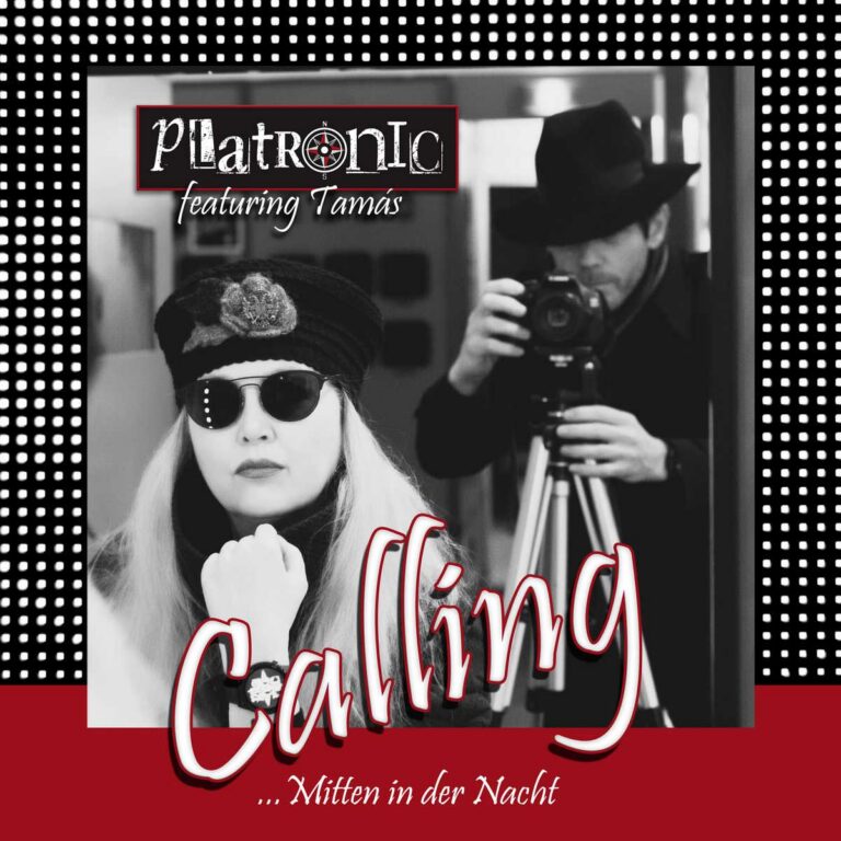 Platronic - Calling (Mitten in der Nacht)