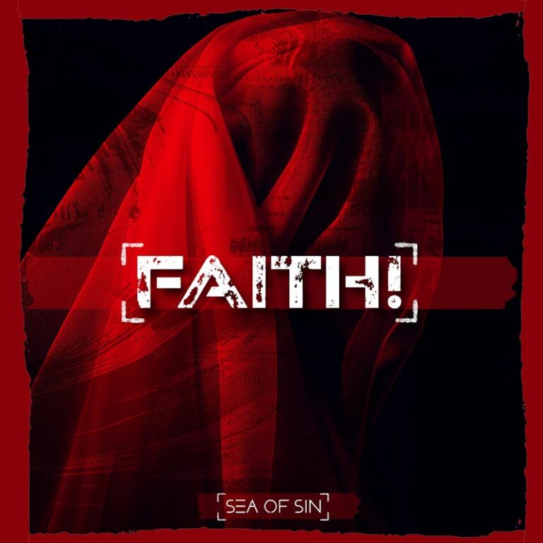 Sea Of Sin - Faith