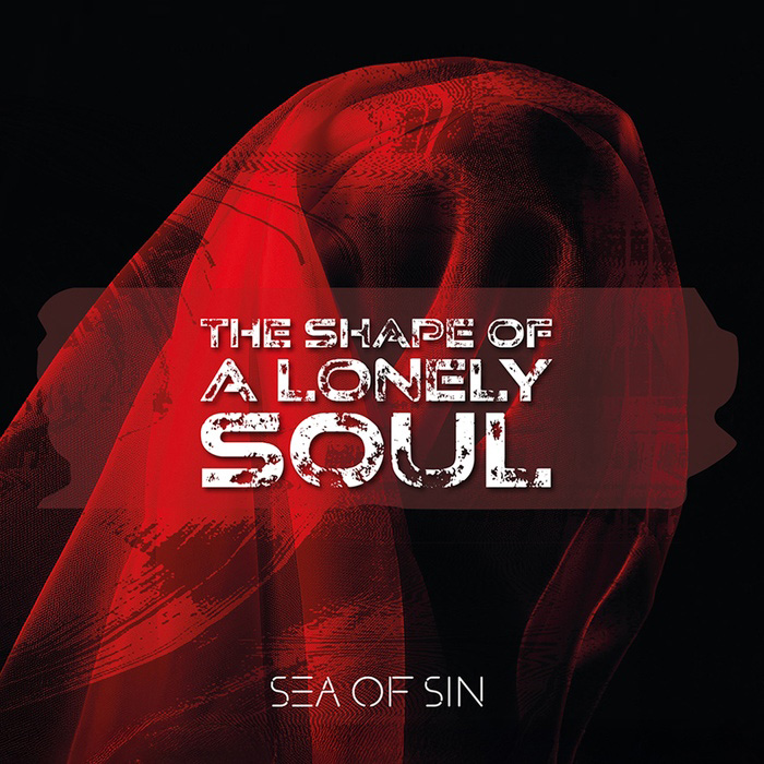 Sea of Sin - The Shape of a Lonely Soul