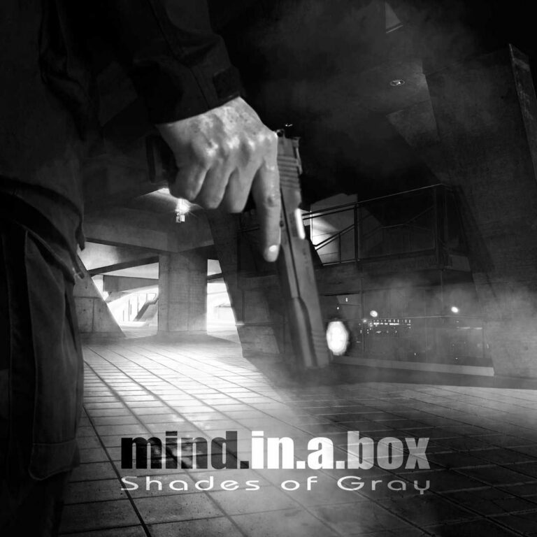 Mind.In.A.Box – Shades of Gray