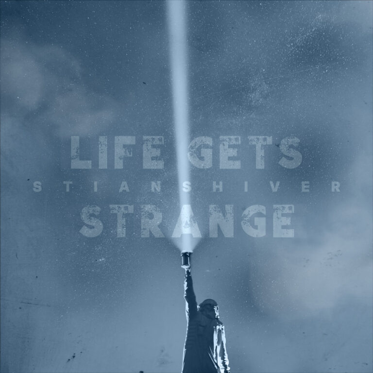Stian Shiver – Life Gets Strange