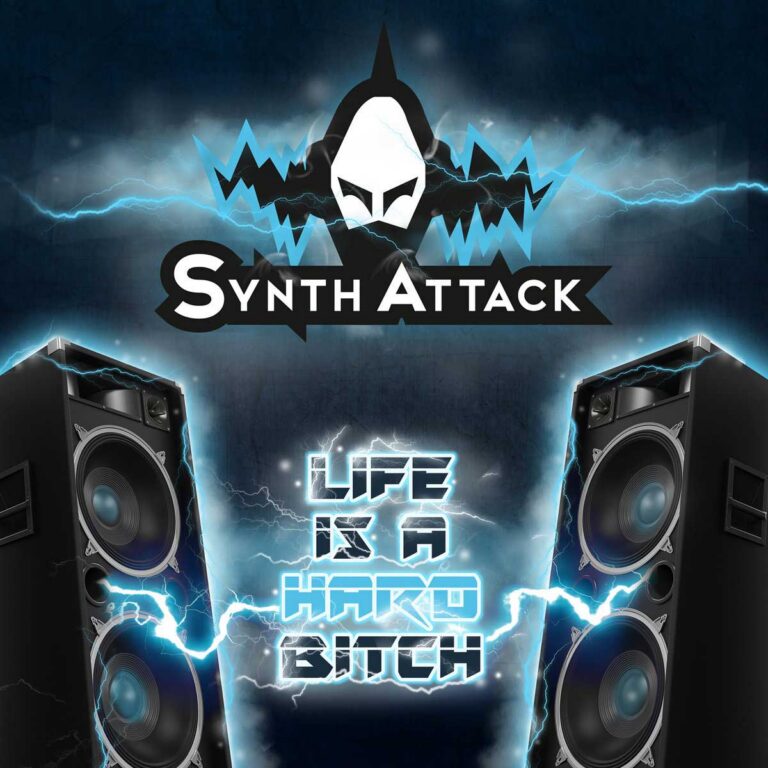 SynthAttack - Life Is A Hard Bitch (2023 Hardstyle Version)