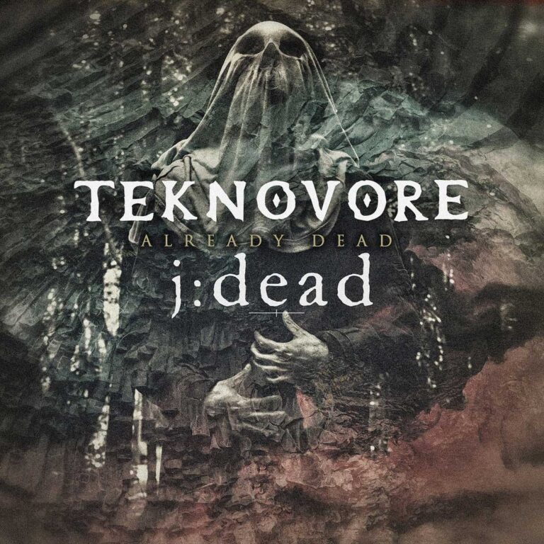 Teknovore / J:dead – Already Dead