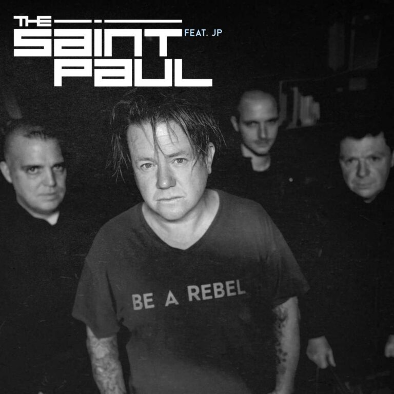 The Saint Paul – Be A Rebel