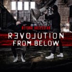 Beyond Obsession - Revolution From Below Beyond Obsession - Revolution From Below