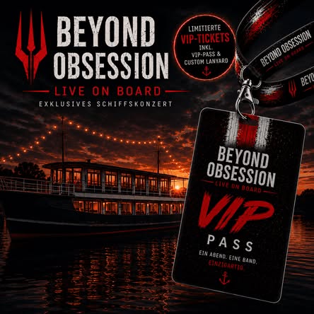 Beyond Obession – Live on Board
