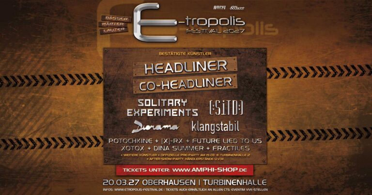 Die ersten Bands für das E-Tropolis 2027 sind bekannt