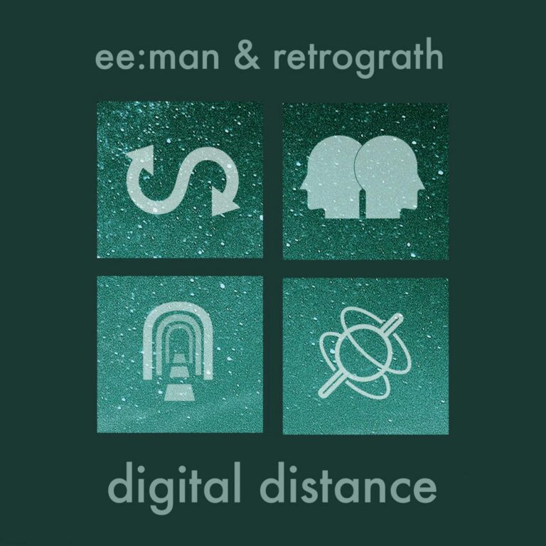 Neue EP von ee:man & retrograth: ‘Digital Distance’