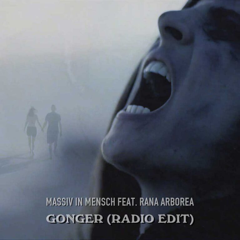 Massiv In Mensch – Gonger (Radio Edit)