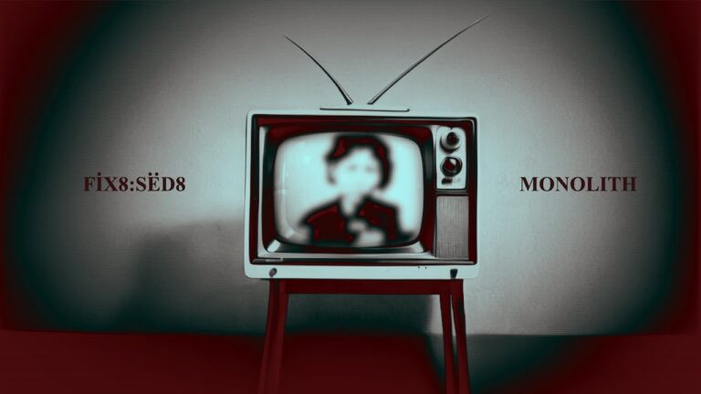 Fïx8:Sëd8 – Monolith (Rebuilt Word)