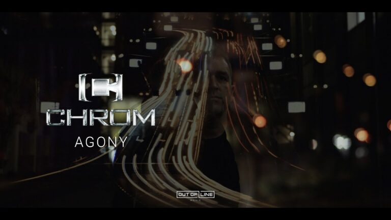 Chrom – Agony (Official Music Video)