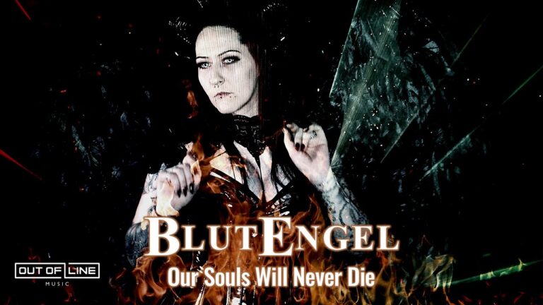 Blutengel – Our Souls Will Never Die