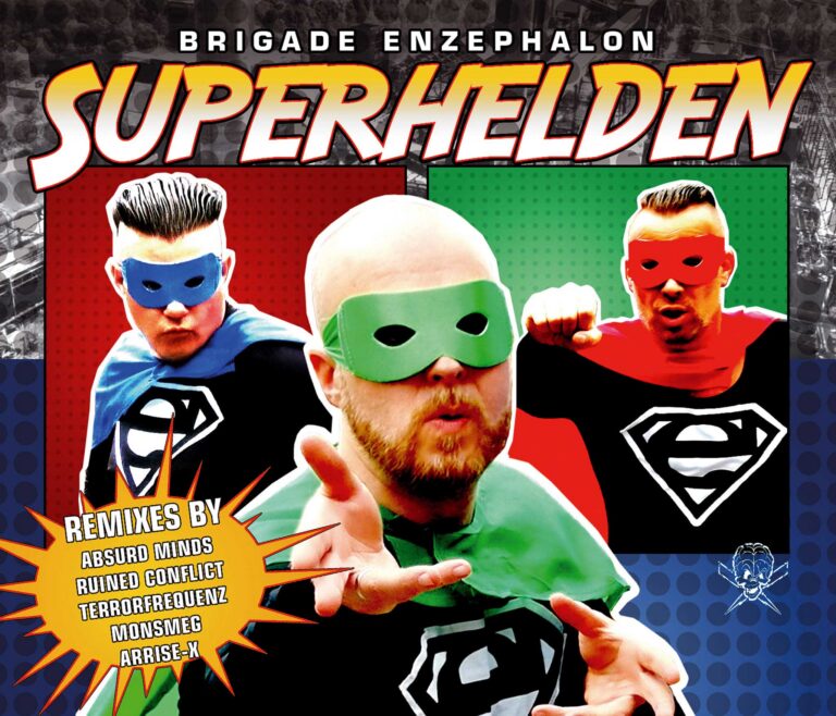 Brigade Enzephalon`s Superhelden 2023