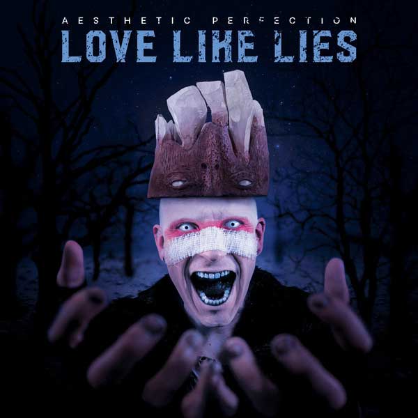 Aesthetic Perfection – Love Like Lies