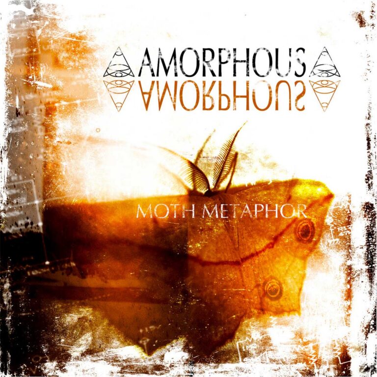 Amorphous – Moth Metaphor