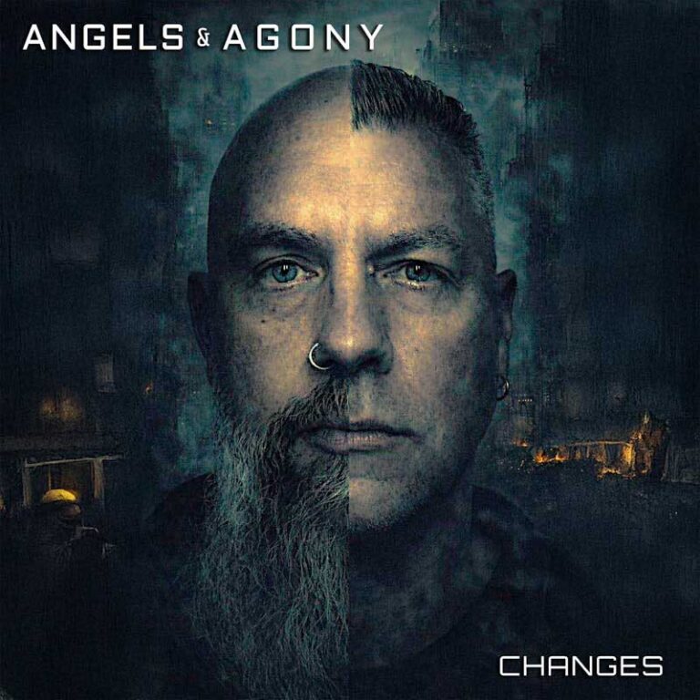 Angels & Agony – Changes