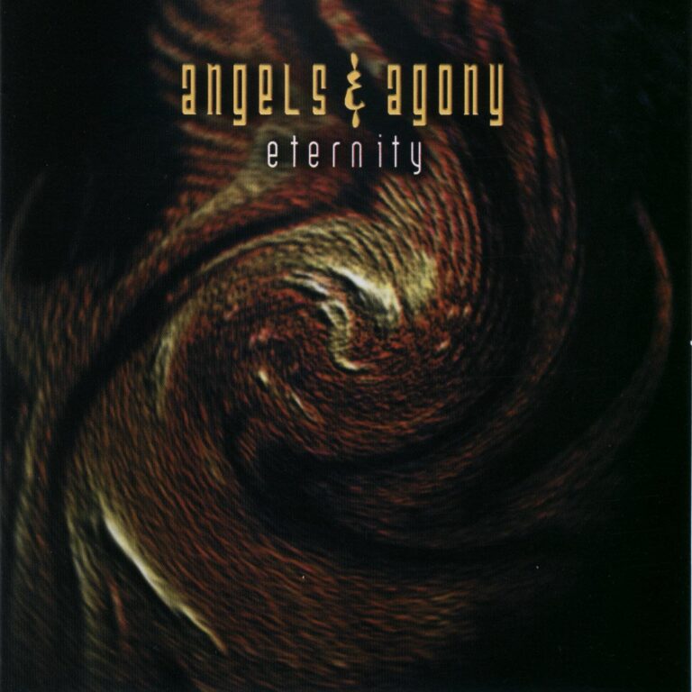 Angels & Agony – Eternity